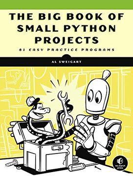 portada The big Book of Small Python Projects: 81 Easy Practice Programs (en Inglés)