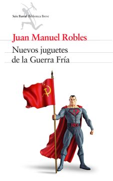 portada Nuevos Juguetes de la Guerra Fría (in Spanish)