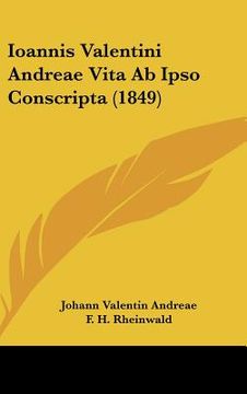 portada ioannis valentini andreae vita ab ipso conscripta (1849)