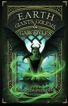 portada Earth: Giants, Golems, & Gargoyles (en Inglés)