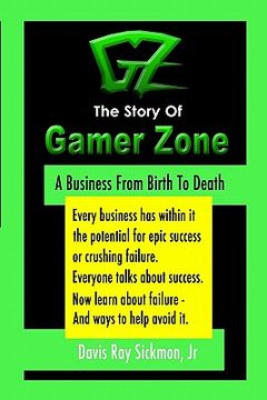 portada the story of gamer zone (en Inglés)