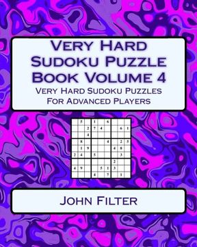 portada Very Hard Sudoku Puzzle Book Volume 4: Very Hard Sudoku Puzzles For Advanced Players