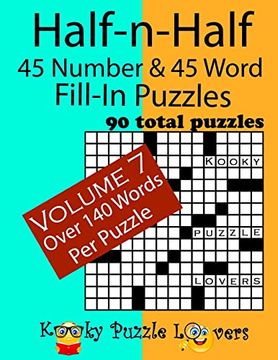portada Half-N-Half Fill-In Puzzles, 45 Number & 45 Word Fill-In Puzzles, Volume 7 (en Inglés)