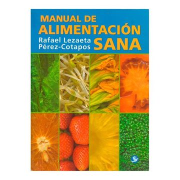 portada Manual de Alimentacion Sana (in Spanish)