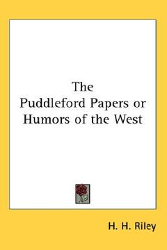 portada the puddleford papers or humors of the west (in English)