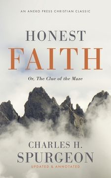 portada Honest Faith: Or, The Clue of the Maze (en Inglés)