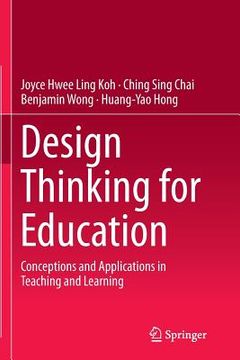 portada Design Thinking for Education: Conceptions and Applications in Teaching and Learning (en Inglés)