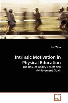 portada intrinsic motivation in physical education (en Inglés)