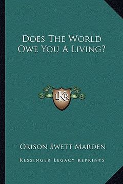portada does the world owe you a living? (in English)