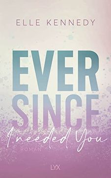 portada Ever Since i Needed you (Avalon Bay, Band 2) (en Alemán)