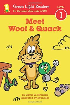 Meet Woof and Quack (reader) (Green Light Readers Level 1) (en Inglés)