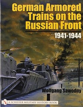 portada German Armored Trains on the Russian Front 1941-1944