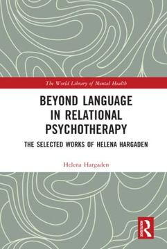 portada Beyond Language in Relational Psychotherapy (World Library of Mental Health) (en Inglés)