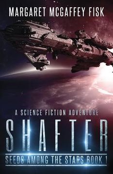 portada Shafter: A Science Fiction Adventure (en Inglés)