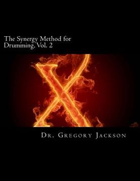 portada the synergy method for drumming, vol. 2 (in English)