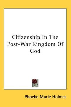 portada citizenship in the post-war kingdom of god (en Inglés)