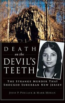 portada Death on the Devil's Teeth: The Strange Murder That Shocked Suburban New Jersey (in English)