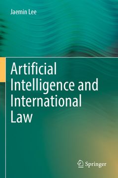 portada Artificial Intelligence and International Law
