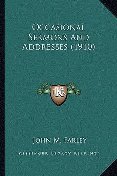 portada occasional sermons and addresses (1910) (en Inglés)