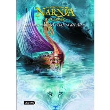 portada Las Cronicas de Narnia: La Travesia del Viajero del Alba