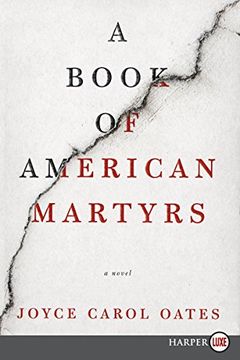 portada A Book of American Martyrs: A Novel