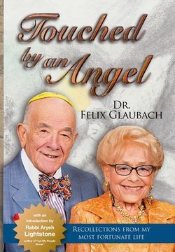 portada Touched by an Angel: Recollections From My Most Fortunate Life (in English)