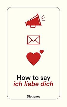 portada How to say ich Liebe Dich (Detebe) (en Alemán)