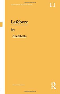 portada Lefebvre for Architects (Thinkers for Architects)