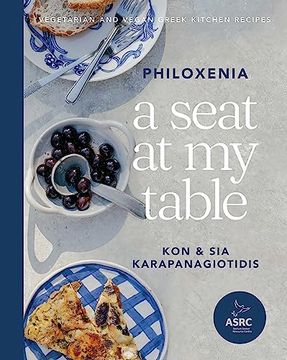portada A Seat at my Table: Philoxenia: Vegetarian and Vegan Greek Kitchen Recipes (en Inglés)