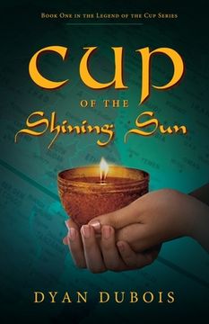 portada Cup of the Shining Sun (en Inglés)