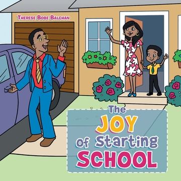portada The Joy of Starting School (en Inglés)