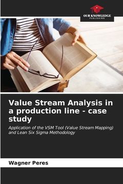 portada Value Stream Analysis in a production line - case study (en Inglés)