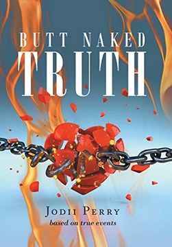 portada Butt Naked Truth (en Inglés)