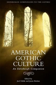 portada American Gothic Culture: An Edinburgh Companion (Edinburgh East Asian Studies)