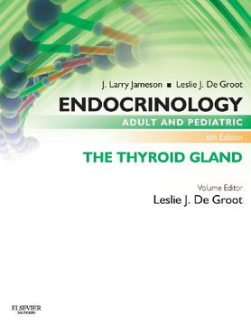 portada Endocrinology Adult and Pediatric: The Thyroid Gland (in English)