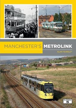 portada Manchester's Metrolink (en Inglés)