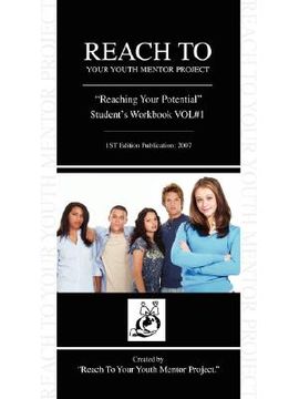 portada reach to your youth mentor project: reaching your potential student's workbook vol#1 (en Inglés)