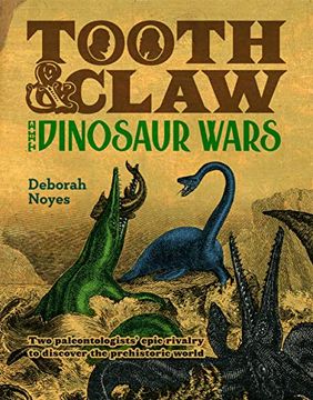 portada Tooth and Claw: The Dinosaur Wars (en Inglés)