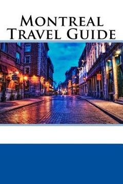 portada Montreal Travel Guide (en Inglés)
