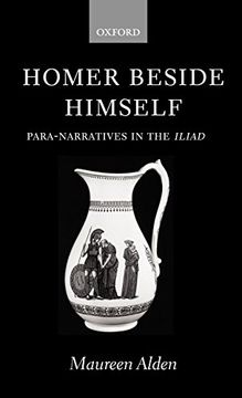 portada Homer Beside Himself: Para-Narratives in the Iliad (en Inglés)