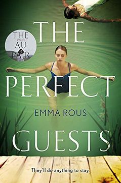 portada The Perfect Guests: An Enthralling, Page-Turning Thriller Full of Dark Family Secrets (in English)
