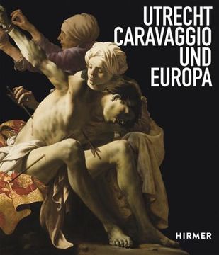 portada Utrecht, Caravaggio und Europa (en Alemán)