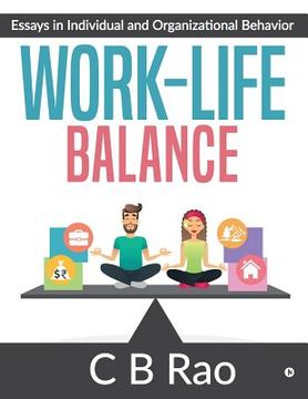 portada Work-Life Balance: Essays in Individual and Organizational Behavior
