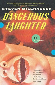 portada Dangerous Laughter: Thirteen Stories (Vintage Contemporaries) (en Inglés)