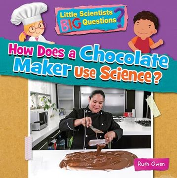 portada How Does a Chocolate Maker use Science? (en Inglés)