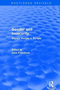 portada Gender and Insecurity: Migrant Women in Europe (en Inglés)