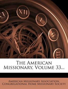 portada the american missionary, volume 33... (in English)