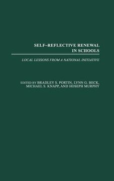 portada self-reflective renewal in schools: local lessons from a national initiative (en Inglés)