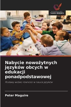 portada Nabycie nowożytnych języków obcych w edukacji ponadpodstawowej