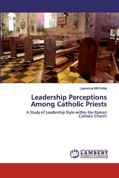 portada Leadership Perceptions Among Catholic Priests (in English)